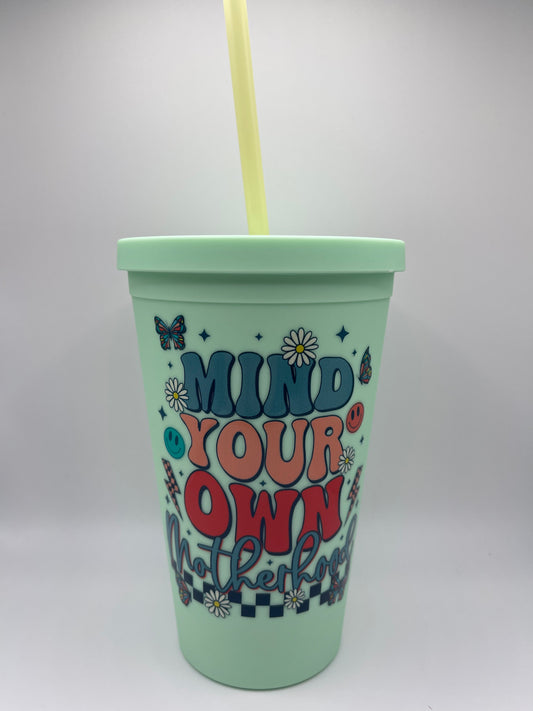 Mind Your Own Motherhood Tumbler